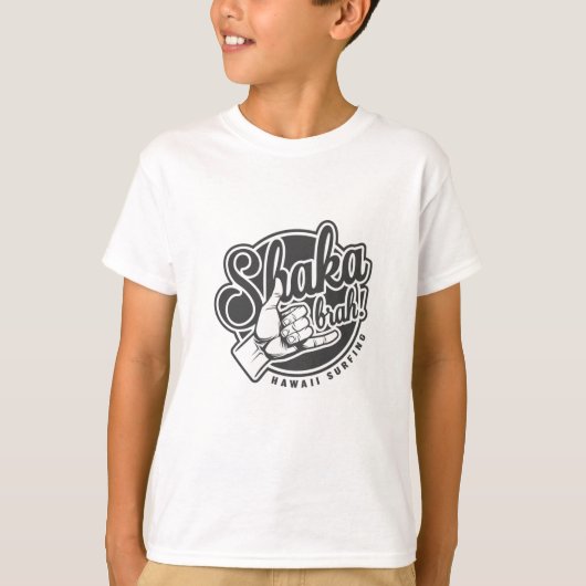 Shaka brah! T-Shirt (Vorderseite)
