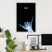 Shaka Sign X-Ray (Hang Loose) Poster (Heimbüro)