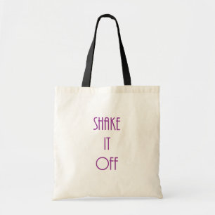 "Shake it off" Tote Bag Tragetasche