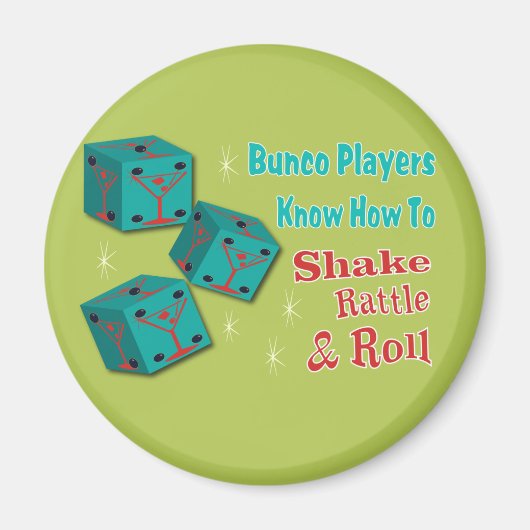 Shake, Rattle and Roll Martinit Dice Bunco Design Magnet (Vorne)