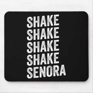 Shake Shake Senora Halloween Mousepad