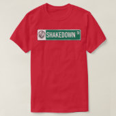 Shakedown-Straße  T-Shirt (Design vorne)