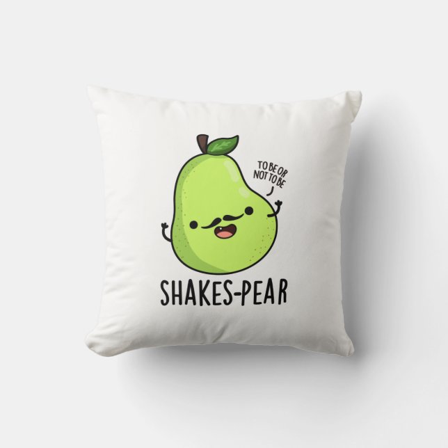 Shakes/Birne Funny Pear Fruit Pun Kissen (Vorderseite)