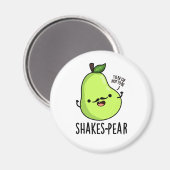 Shakes/Birne Funny Pear Fruit Pun Magnet (Vorderseite/Rückseite)