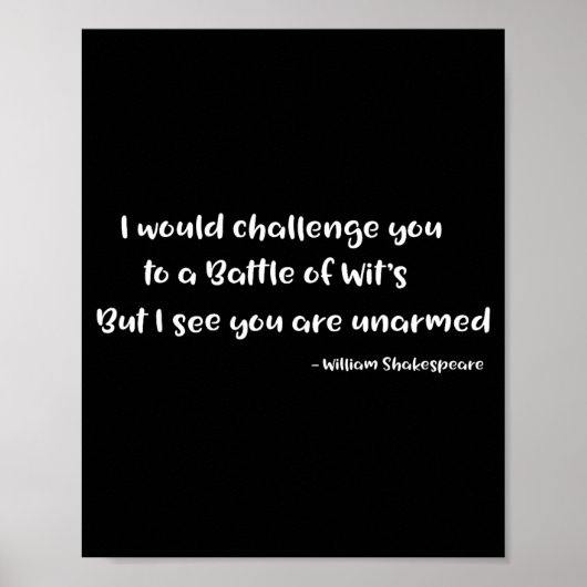 Shakespeare Battle Of Wits Funny Quote S  Poster (Vorne)