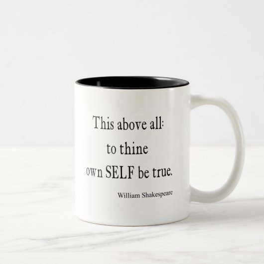 Shakespeare, den Zitat zu Thine Selbst besitzen, Zweifarbige Tasse (Rechts)