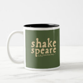 Shakespeare - es ist eine elisabethanische Sache Zweifarbige Tasse