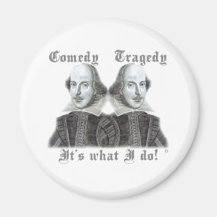 Shakespeare - es ist, was ich tue! magnet