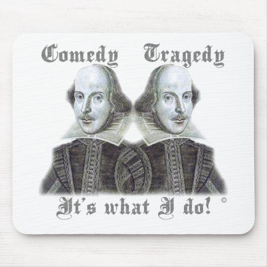 Shakespeare - es ist, was ich tue! mousepad (Vorne)