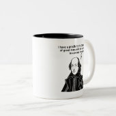 Shakespeare Funny Zitat Zweifarbige Tasse (VorderseiteRechts)