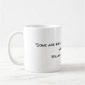 Shakespeare Greatness Zwölfte Nacht Kaffeetasse (Links)