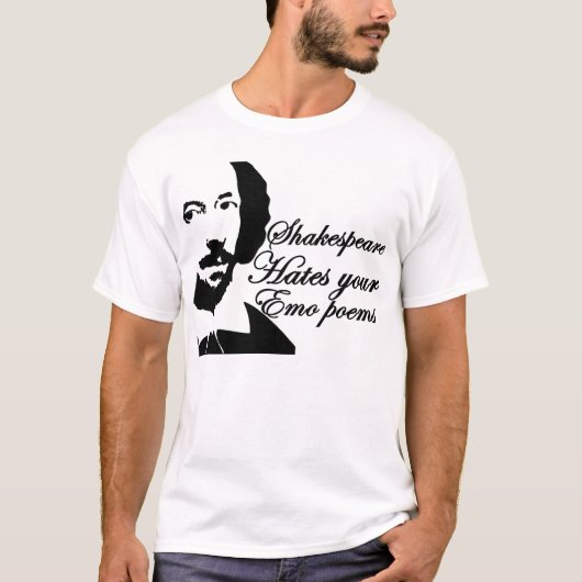 Shakespeare hasst emo Gedichte T-Shirt (Vorderseite)