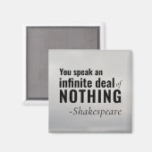 Shakespeare insult Existenzielles Speak NICHTS Magnet (Vorderseite/Rückseite)