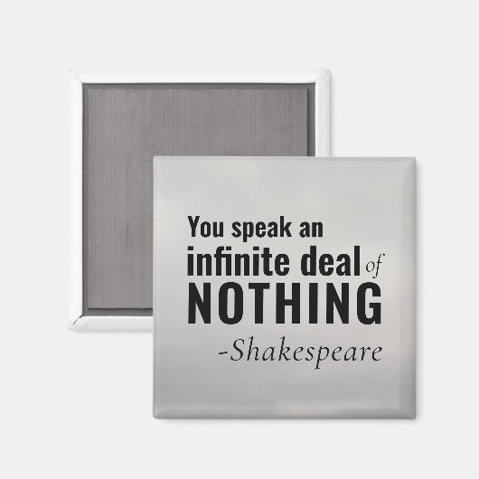 Shakespeare insult Existenzielles Speak NICHTS Magnet (Vorderseite/Rückseite)