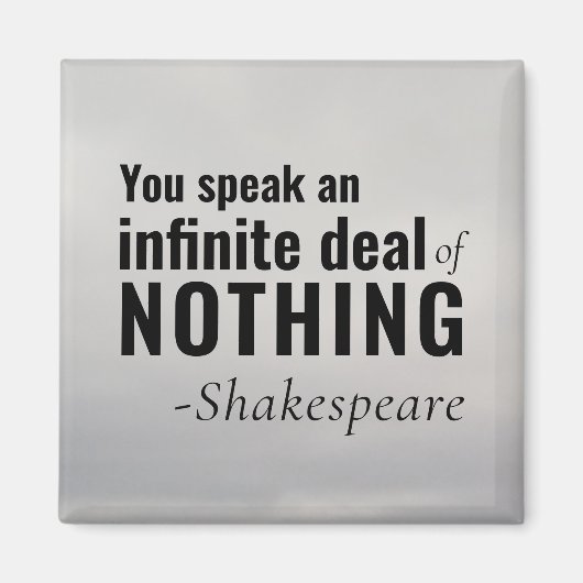 Shakespeare insult Existenzielles Speak NICHTS Magnet (Vorne)