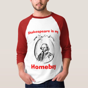 Shakespeare ist mein Homeboy T-Shirt
