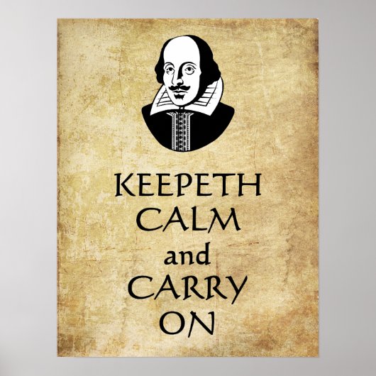 Shakespeare Keepeth Calm und Carry On Poster (Vorne)