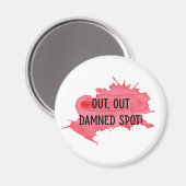 Shakespeare Macbeth Quote Magnet "Out Out Spot" (Vorderseite/Rückseite)
