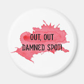 Shakespeare Macbeth Quote Magnet "Out Out Spot" (Vorne)