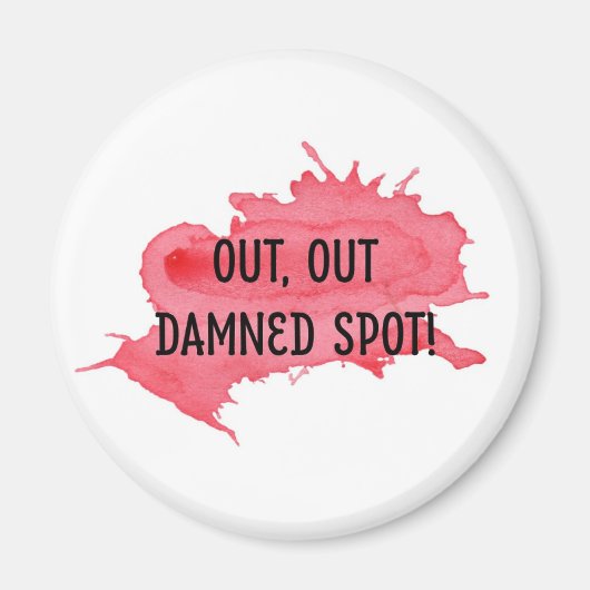 Shakespeare Macbeth Quote Magnet "Out Out Spot" (Vorne)