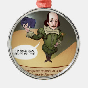 Shakespeare macht Selfie lustig Ornament Aus Metall
