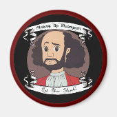 Shakespeare Magnet aufschütteln (Vorne)