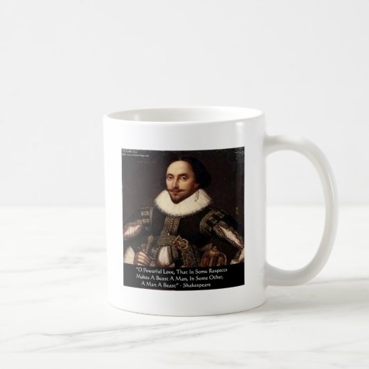 Shakespeare "O Powerful Liebe" Zitat Geschenke T-S Kaffeetasse (Rechts)