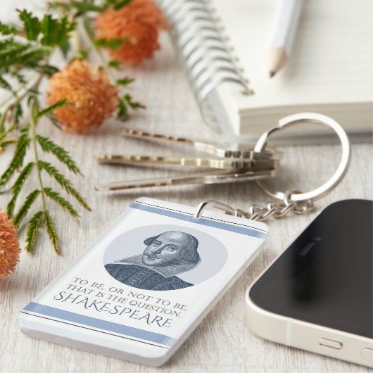 Shakespeare Portrait mit zu sein oder nicht zu zit Schlüsselanhänger (Vorderseite rechts)