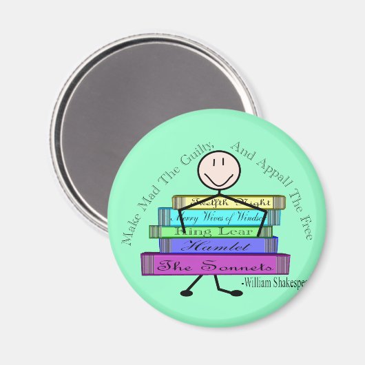 Shakespeare Quote Stick People Design Magnet (Vorderseite/Rückseite)