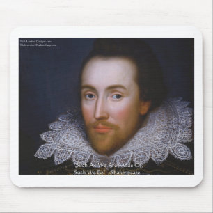 Shakespeare "So sind wir" Weisheitszitate Geschenk Mousepad