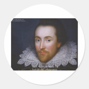 Shakespeare "So We Be" Zitate von Weisheit und T-S Runder Aufkleber