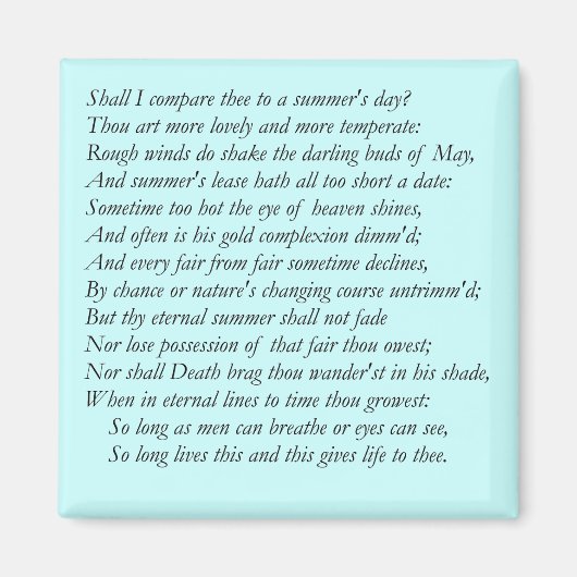 Shakespeare Sonnet # 18 Magnet (Vorne)