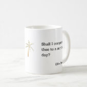 Shakespeare Summer Quote Decor For Home Kaffeetasse (VorderseiteRechts)