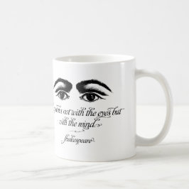 Shakespeare-Tasse, Liebe schaut nicht mit Augen Kaffeetasse