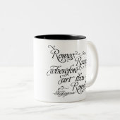 Shakespeare Tassen-, Romeo- und Julietzitat Zweifarbige Tasse (VorderseiteRechts)
