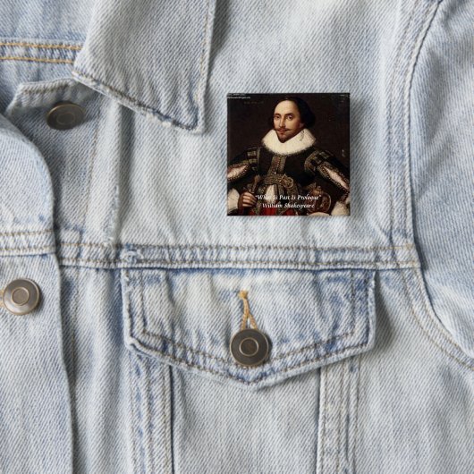 Shakespeare vergangene Prolog-Zitat Button (Beispiel)
