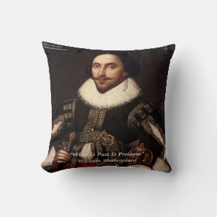 Shakespeare & "Vergangenheit ist Prolog" Zitat Kis Kissen