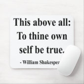 Shakespeare-Zitat 8a Mousepad (Mit Mouse)