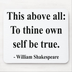 Shakespeare-Zitat 8a Mousepad