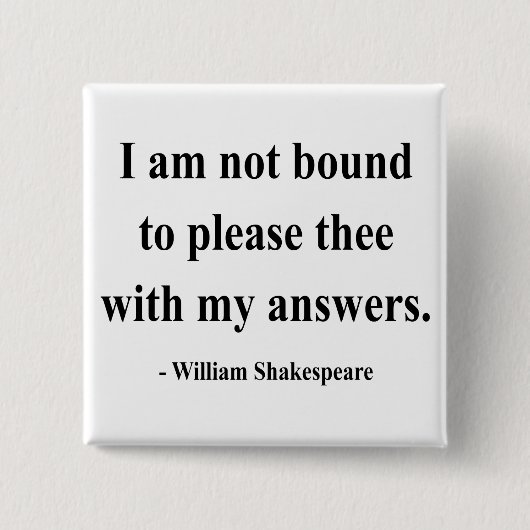 Shakespeare-Zitat 9a Button (Vorderseite)