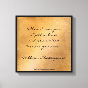 Shakespeare-Zitat - Ich verliebte mich Leinwanddruck