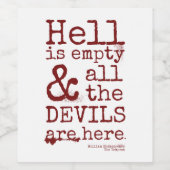 Shakespeare Zitat, Tempest, Teufel sind hier Weinetikett (Einzelnes Label)