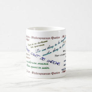 Shakespearean Zitat-Tasse Kaffeetasse