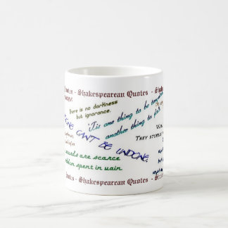 Shakespearean Zitat-Tasse Kaffeetasse