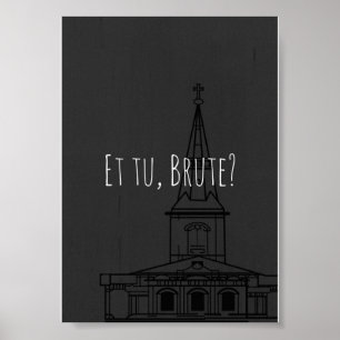 Shakespeares Julius Cäsar "Et tu, Brute?" Poster