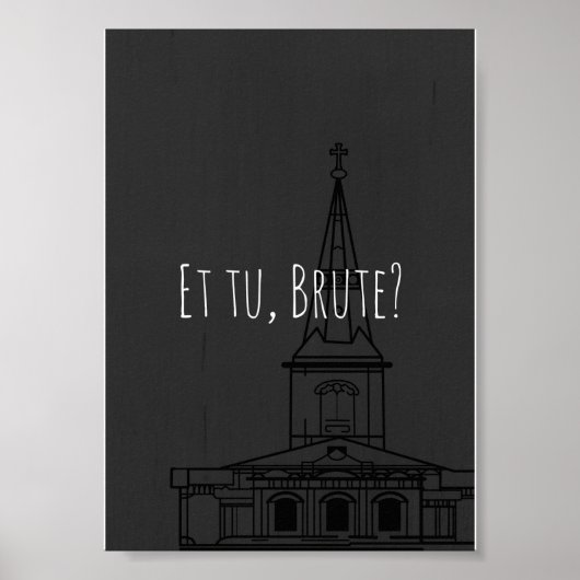 Shakespeares Julius Cäsar "Et tu, Brute?" Poster (Vorne)