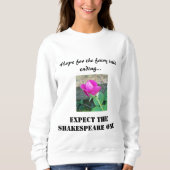 Shakespeares Rose Sweatshirt (Vorderseite)