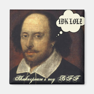 Shakespeares SMS-BESTE FREUNDIN Magnet