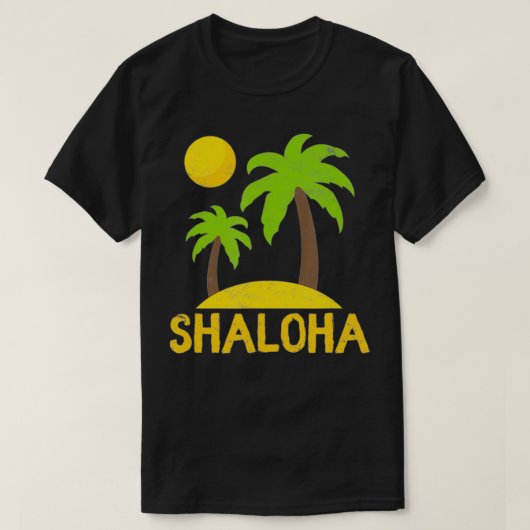 Shaloha Aloha Hawaii Jüdisch Hawaiian Kosher Shabb T-Shirt (Design vorne)