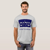 shalom, bete ich für Frieden T-Shirt (Vorne ganz)